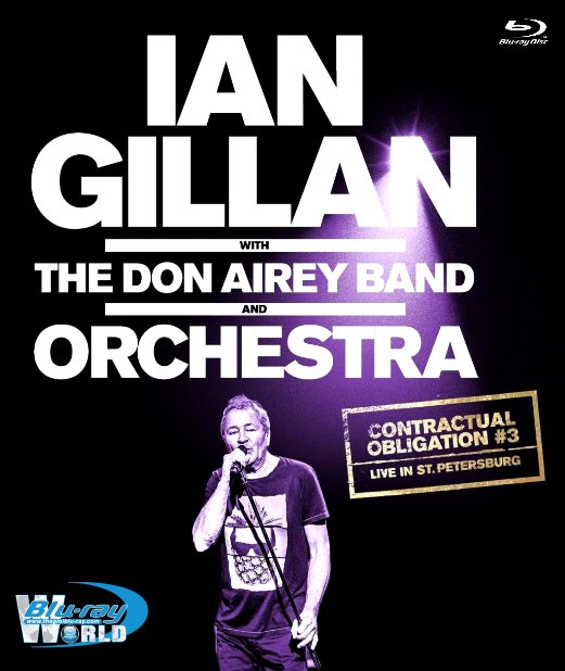 M1942.Ian Gillan with The Don Airey Band and Orchestra - Contractual Obligation 1 Live In Moscow 2019  (25G)
